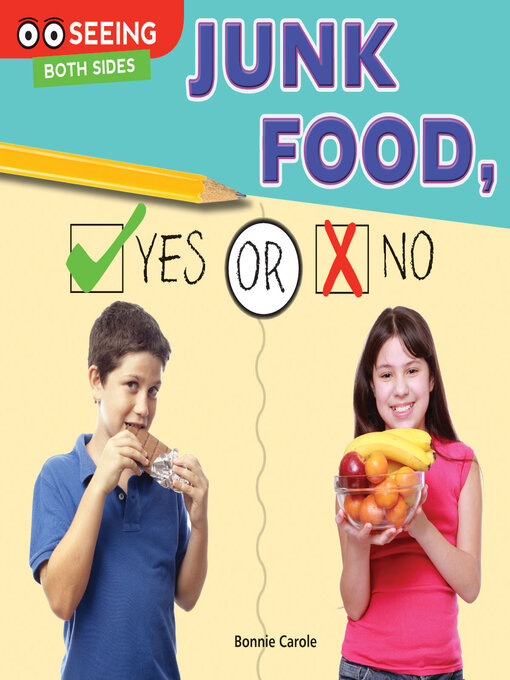 Title details for Junk Food, Yes or No by Bonnie Carole - Available